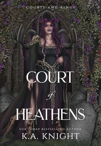 Court of Heathens 