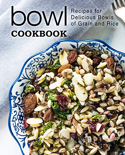 Bowl Cookbook