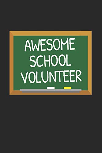 Awesome School Volunteer