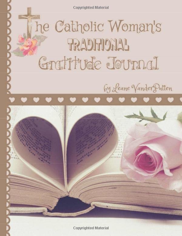 The Catholic Woman's Traditional Gratitude Journal