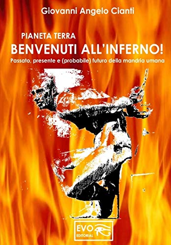 Pianeta Terra Benvenuti All'inferno!