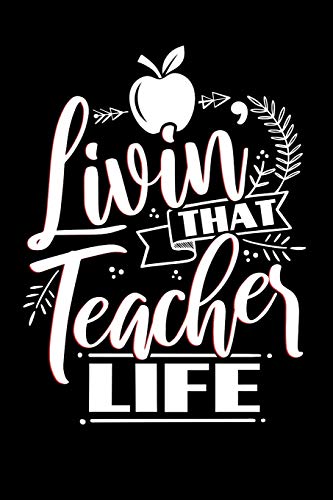 Livin' That Teacher Life