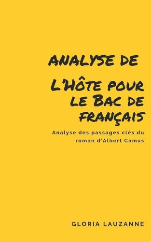 Analyse de L'Hote pour le Bac de francais
