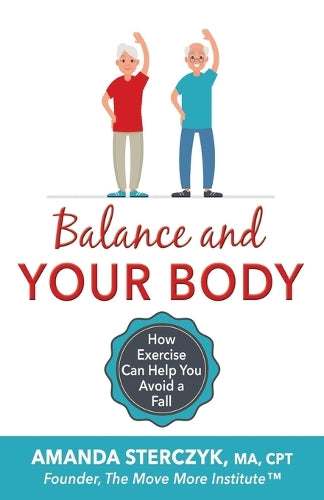 Balance and Your Body