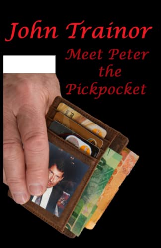 Meet Peter the Pickpocket
