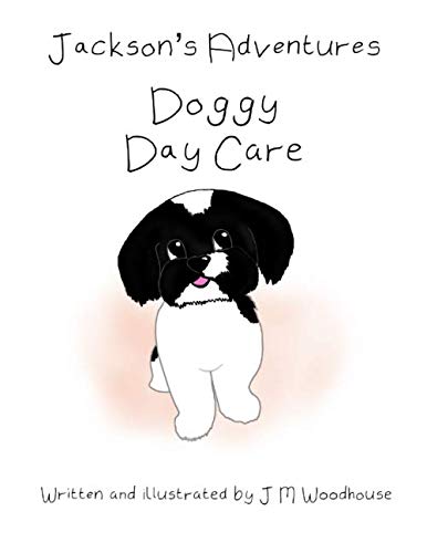 Jackson's Adventures : Doggy Day Care