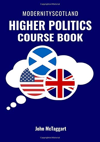 Higher Politics: Modernityscotland Course Book