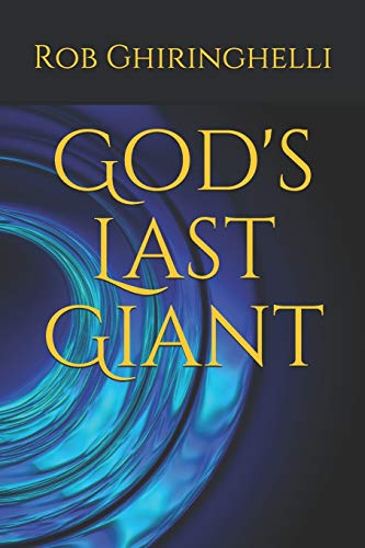 God's Last Giant