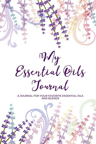 My Essential Oils Journal