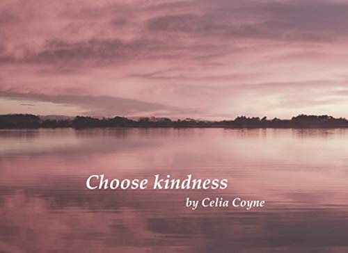 Choose kindness