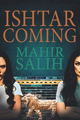 Ishtar Coming (New edition)