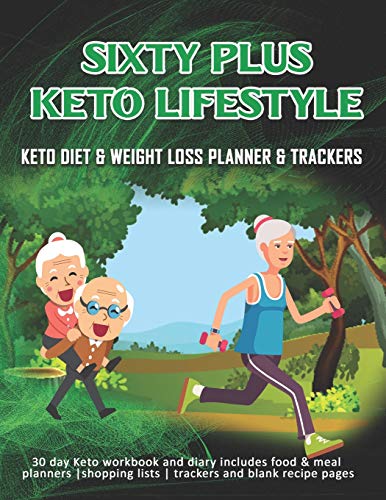 Sixty Plus Keto Lifestyle