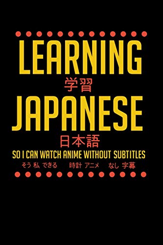 Learning Japanese So I Can Watch Anime Without Subtitles