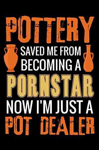 Pottery Saved me from Becoming a Pornstar