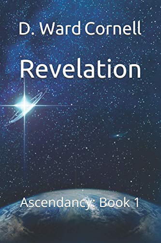 Revelation: (Ascendancy - Book 1)