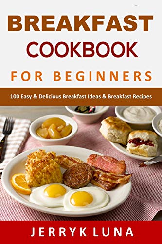 Breakfast Cookbook for Beginners