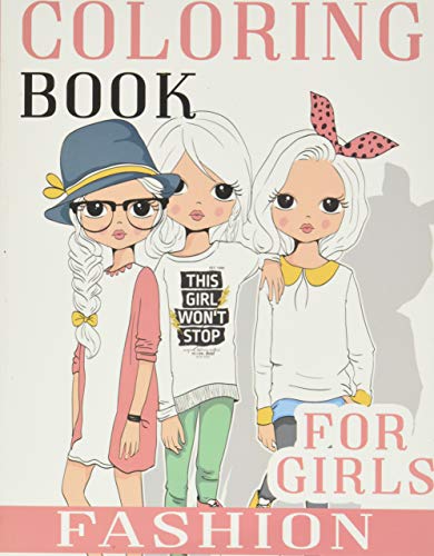Fashion Coloring Book For Girls Over  Fun Coloring Pages For Girls and Kids With Gorgeous Beauty Fashion Style  Other Cute Designs