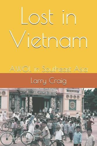 Lost in Vietnam