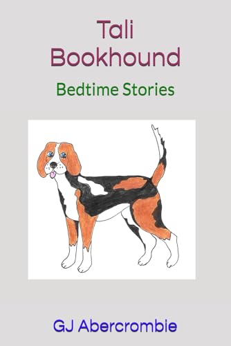 Tali Bookhound: Bedtime Stories (Bedtime Tales Series)