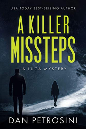 A Killer Missteps