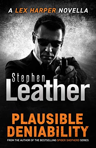Plausible Deniability By Stephen Leather