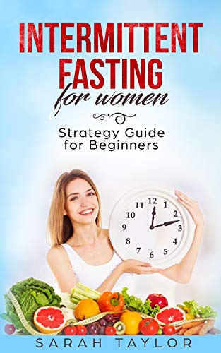 Intermittent Fasting for Women