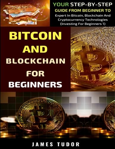 Bitcoin And Blockchain Basics Explained