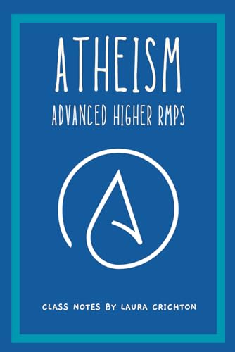 Atheism: RMPS Advanced Higher (Philosophy of Religion)