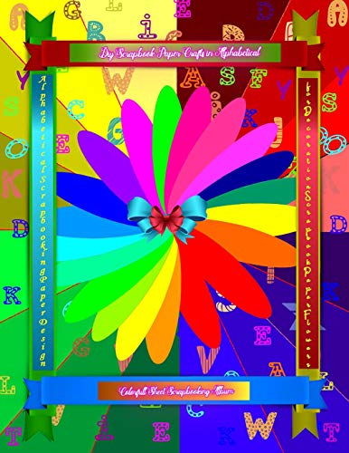 Diy Scrapbook Paper Crafts in Alphabetical Colorful Sheet Scrapbooking Album