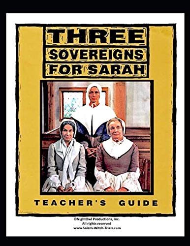 TEACHER'S GUIDE: Three Sovereigns For Sarah