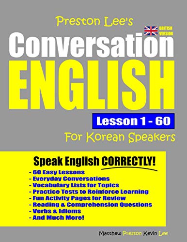 Preston Lee's Conversation English For Korean Speakers Lesson 1 - 60 (British Version)