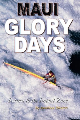 Maui Glory Days