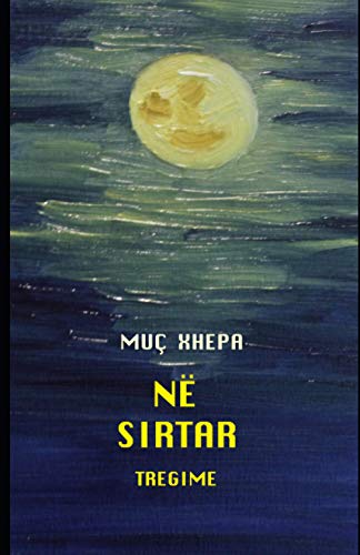 NË SIRTAR: TREGIME (Basque Edition)