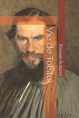 Vie de Tolstoi