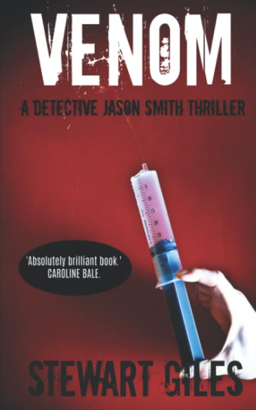 Venom: A Detective Jason Smith Thriller (A DS Jason Smith Thriller)