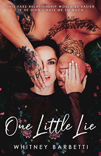 One Little Lie