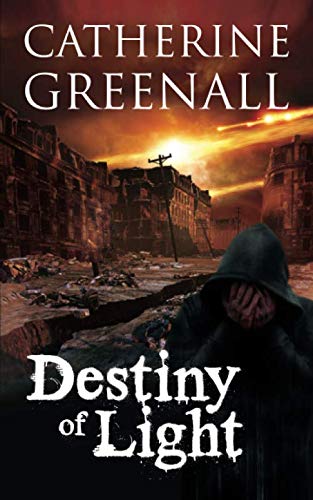 Destiny of Light: Final Book in Quirk of Destiny Trilogy