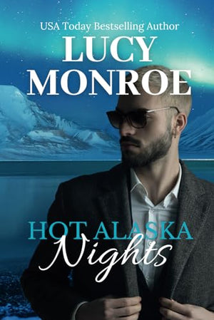 Hot Alaska Nights