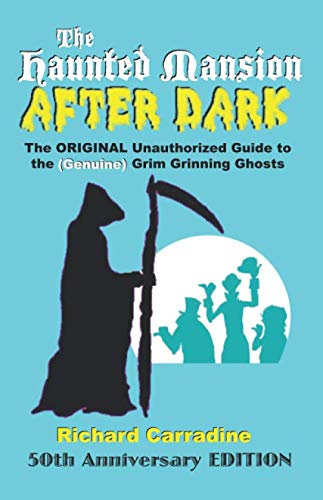 The Haunted Mansion After Dark