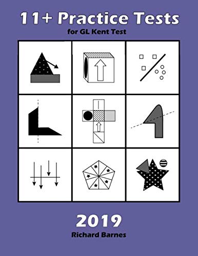 11+ Practice Tests 2019: for GL Kent Test