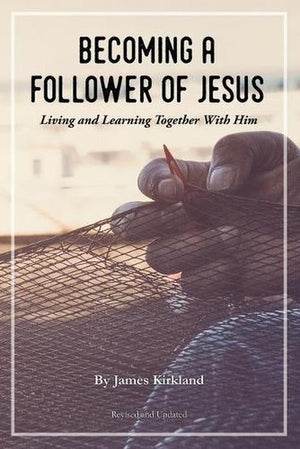 Becoming a Follower of Jesus