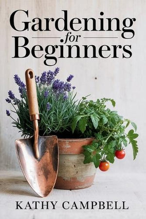 Gardening for Beginners