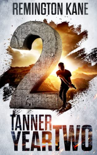 Tanner: Year Two (A Tanner Series)