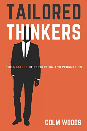 Tailored Thinkers