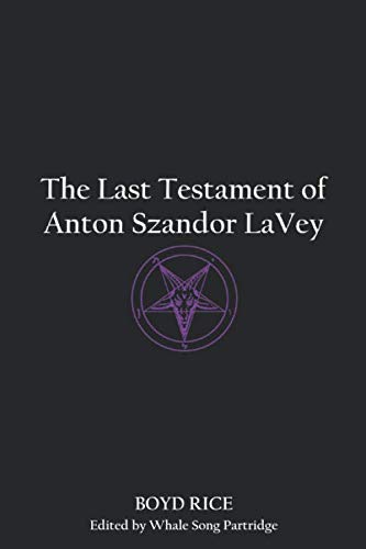 The Last Testament of Anton Szandor LaVey