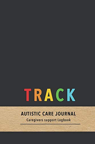 Track Autistic care journal