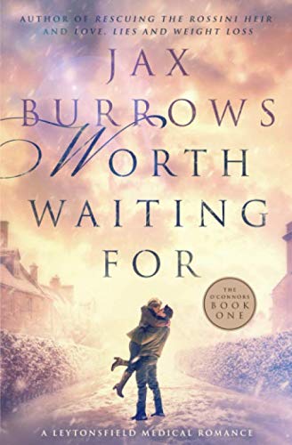 Worth Waiting For (The O'Connors)