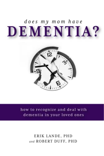 Does My Mom Have Dementia?
