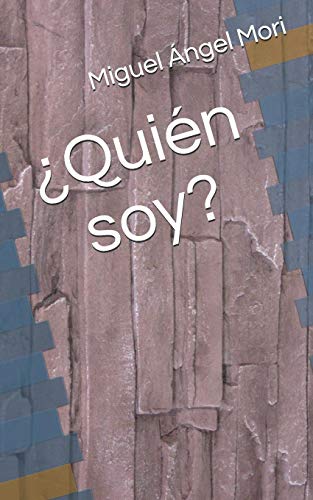 ?Quien soy?
