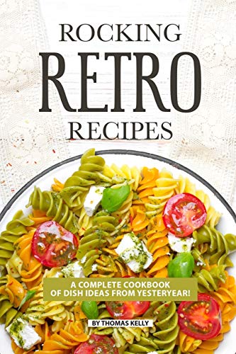 Rocking Retro Recipes